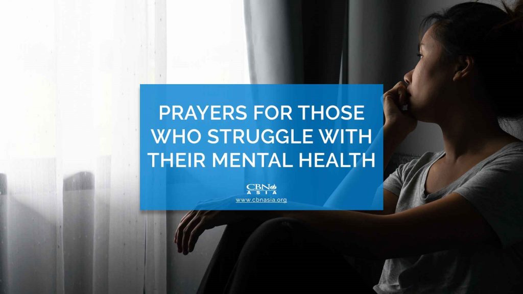 Prayers for those who Struggle with their Mental Health