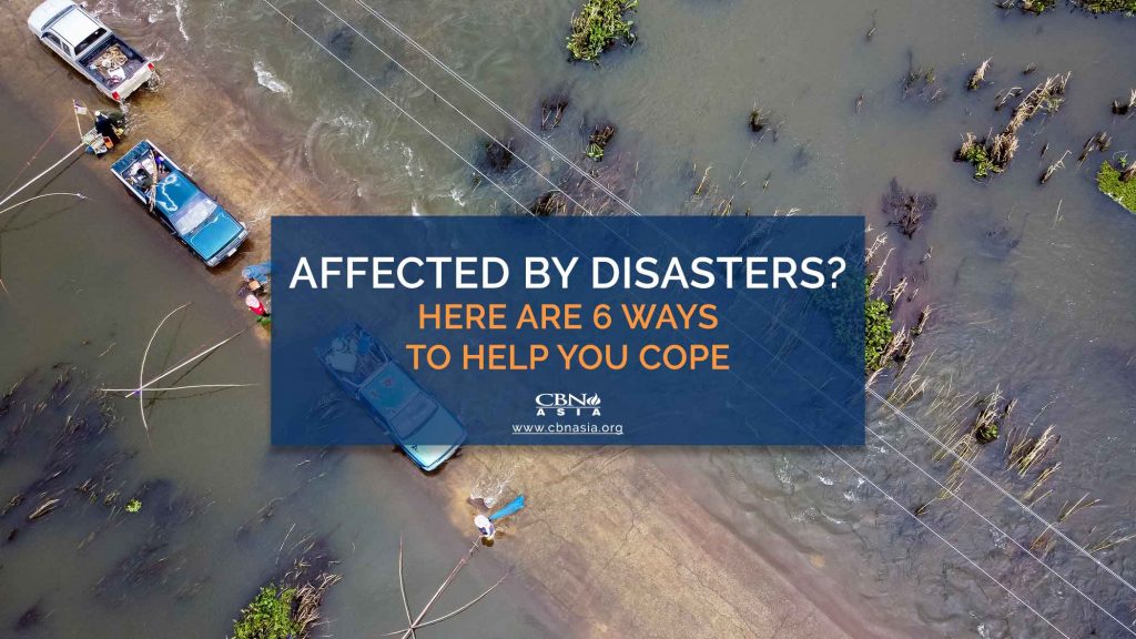11112020_Affected by Disasters Here are 6 Ways to Help You Cope