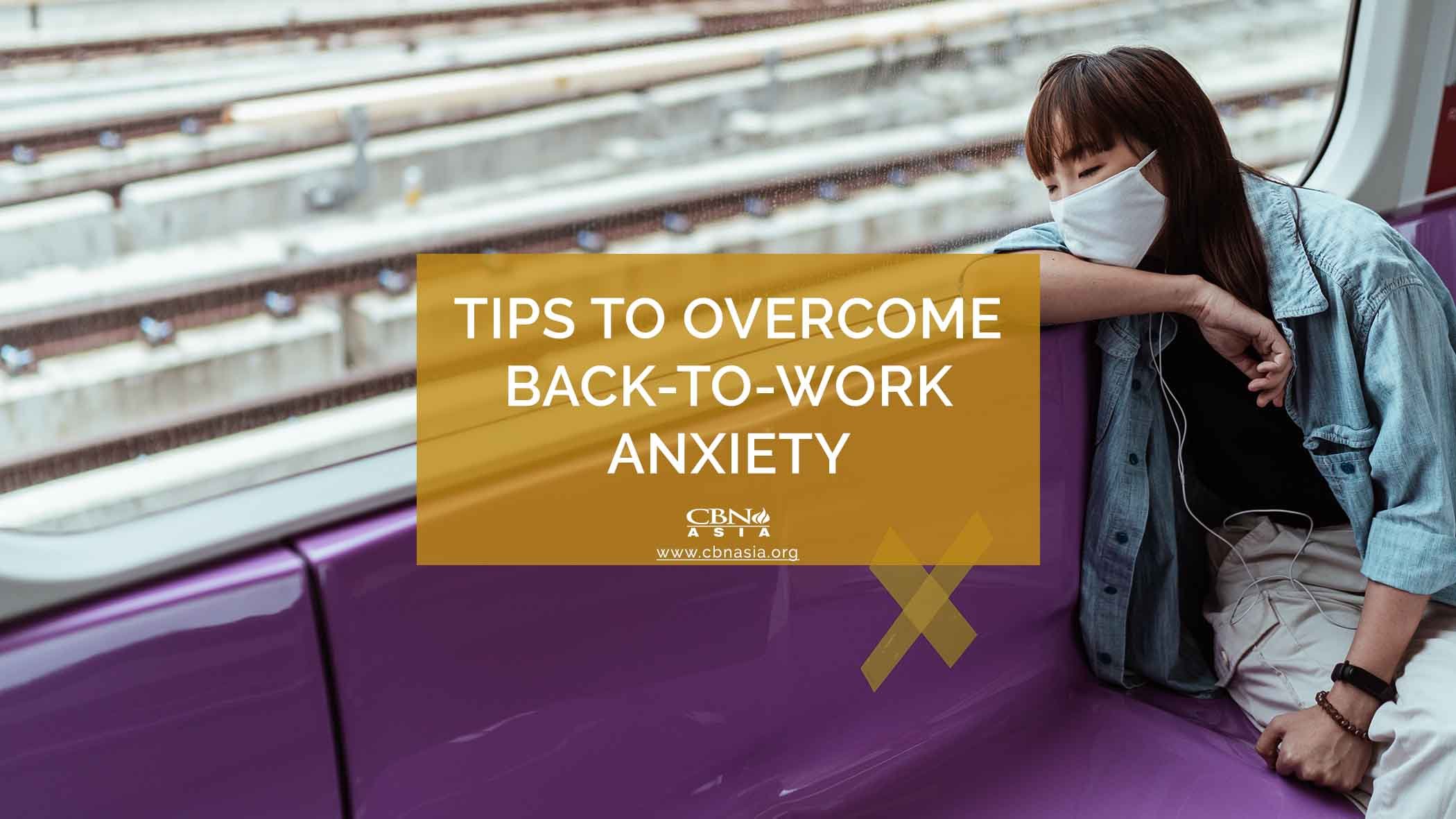 how to overcome back to work anxiety