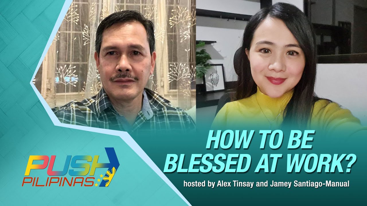 CBN Asia LIVE | How to be Blessed at Work? | #PUSHPilipinas